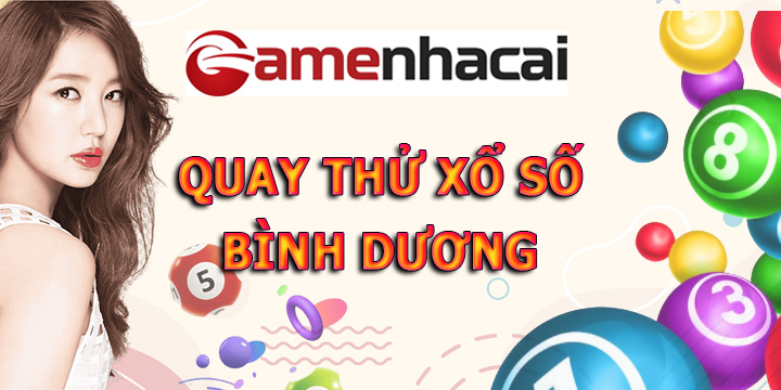 Quay thử xổ số Bình Dương tại Gamebaibac