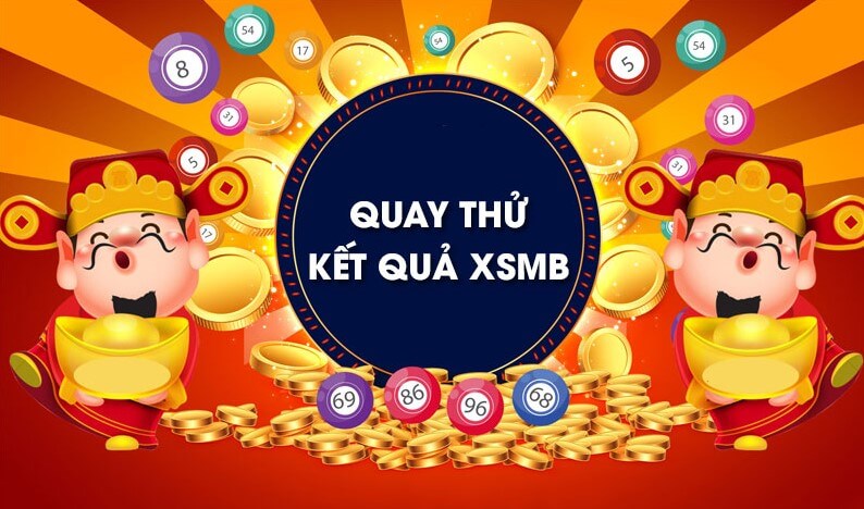 Quay thử xổ số miền Bắc