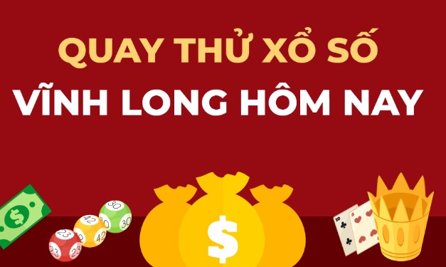 Xem Quay thử xổ số Vĩnh Long hôm nay ở đâu?